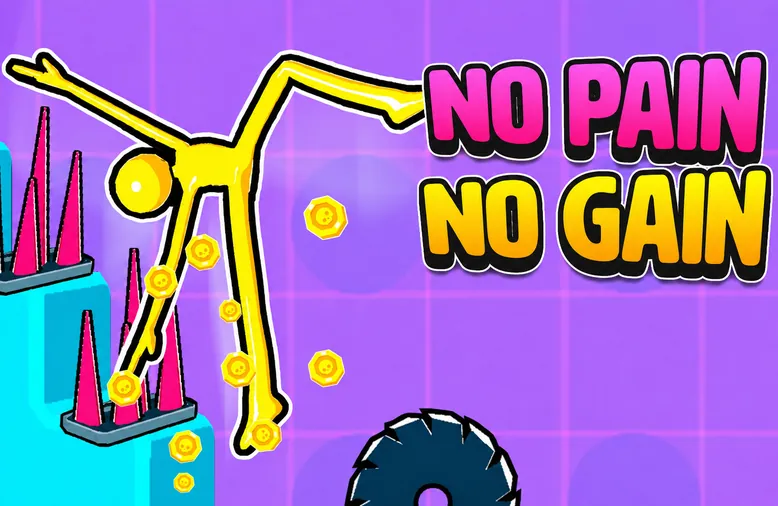 No Pain No Gain