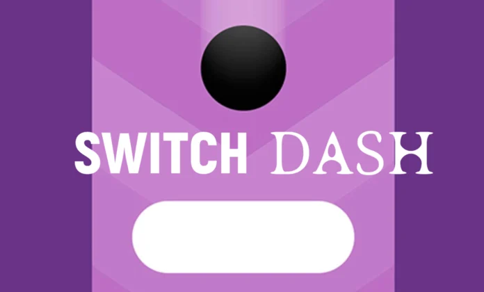 Switch Dash
